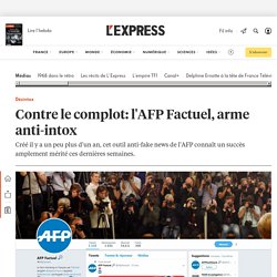 Contre le complot: l'AFP Factuel, arme anti-intox