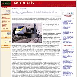 Eurostar : le grand chantage de la libéralisation du rail, par Laurent Maffeïs