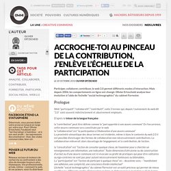 Accroche-toi au pinceau de la contribution, j?enl?ve l??chelle de la participation ? Article ? OWNI, Digital Journalism