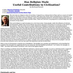 Has Religion Made Useful Contributions to Civilization?