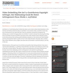 Video Embedding Site Isn't a Contributory Copyright Infringer, But Sideloading Could Be Direct Infringement