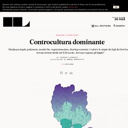 Controcultura dominante : IL Magazine