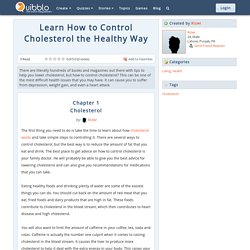 Learn How to Control Cholesterol the Healthy Way