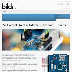 Pin Control Over the Internet – Arduino + Ethernet