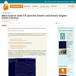 Mind Control with C# (and the Emotiv and Emotiv Engine Client Library)