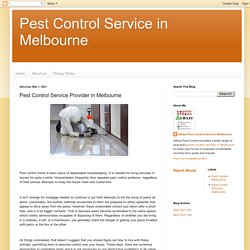 Pest Control Service in Melbourne: Pest Control Service Provider in Melbourne