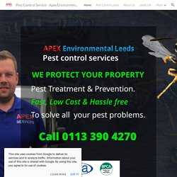Pest Control Service - Apex Environmental Leeds