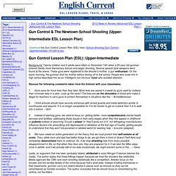 Gun Control & The Newtown Shooting (Upper-Intermediate ESL Lesson Plan) English Current