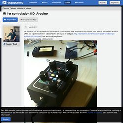 Mi 1er controlador MIDI Arduino : Hazlo tú mismo