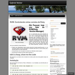 RVM: Controlando várias versões de Ruby