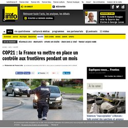 COP21 : la France va mettre en place un contrôle aux frontières pendant un mois