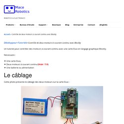 Contrôle de deux moteurs à courant continu avec Blockly - Mace Robotics-fr