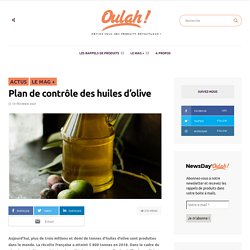 Plan de contrôle des huiles d’olive