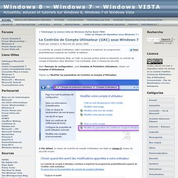 Le Contrôle de Compte Utilisateur (UAC) sous Windows 7