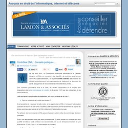 Contrôles CNIL : Conseils pratiques … « Bernard Lamon – Avocat spécialiste en droit de l’informatique et des télécommunications