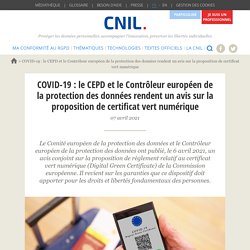 COVID-19 : le CEPD et le Contrôleur européen de la protection des données rendent un avis sur la proposition de certificat vert numérique