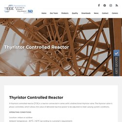 Thyristor Controlled Reactor