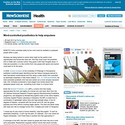 Mind-controlled prosthetics to help amputees - health - 28 April 2011