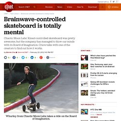 Brainwave-controlled skateboard is totally mental