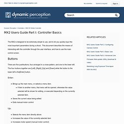 MX2 Users Guide Part I: Controller Basics – Dynamic Perception