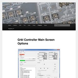 Grbl Controller Main Screen Options