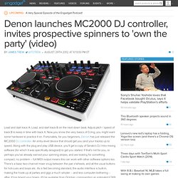 Denon launches MC2000 DJ controller, invites prospective spinners to 'own the party' (video)