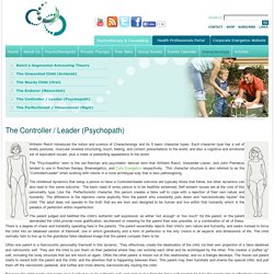 The Controller / Leader (Psychopath)