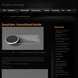 Concept future - Universal Remote Controller Future technology