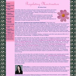 Universal Healing Tao Practice: Controlling Menstruation by Sarina Stone