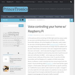 Voice controlling your home w/ Raspberry Pi