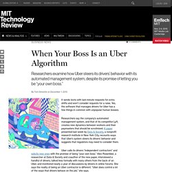 How Uber Controls Its Drivers Despite Its Claims to Be a Neutral Platform
