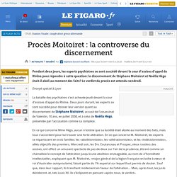 Procès Moitoiret : la controverse du discernement