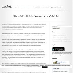 Résumé détaillé de la Controverse de Valladolid - La controverse de Valladolid