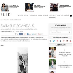 Swimsuit Scandals – History’s Most Controversial Swimsuits – ELLE