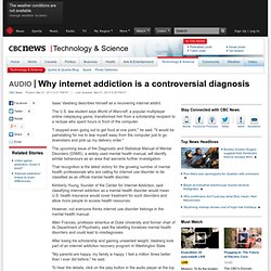 Why internet addiction is a controversial diagnosis - Technology & Science