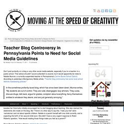 Teacher Blog Controversy in Pennsylvania Points to Need for Social Media Guidelines