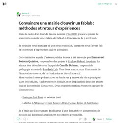 Convaincre une mairie d’ouvrir un fablab : méthodes et retour d’expériences