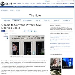 Obama to Convene Privacy, Civil Liberties Board