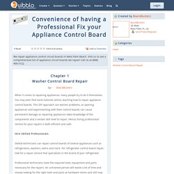 Convenience of having a Professional Fix your Appliance Control Board