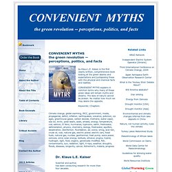 CONVENIENT MYTHS, green revolution, perceptions, politics