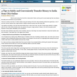 4 Tips to Safely and Conveniently Transfer Money to India from USA Online by Reuben Williams