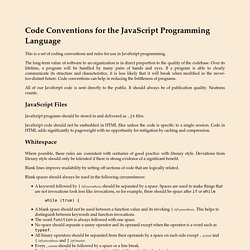 Code Conventions for the JavaScript Programming Language