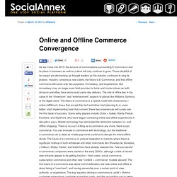 Online and Offline Commerce Convergence