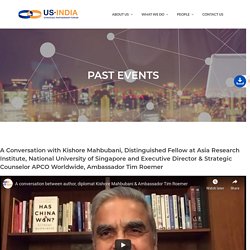 Highlights from the A Conversation with Kishore Mahbubani, Distinguished Fellow at Asia Research Institute, National University of Singapore and Executive Director & Strategic Counselor APCO Worldwide, Ambassador Tim Roemer - USISPF