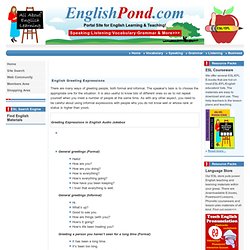 English conversation, Dialogue phrases, Greeting Expressions