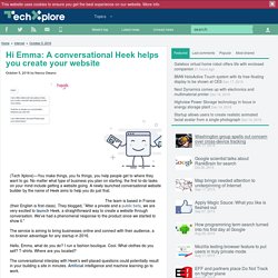 Hi Emma: A conversational Heek helps you create your website