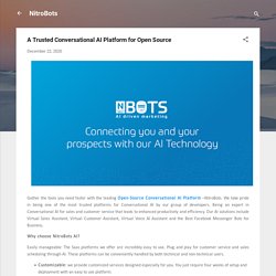 A Trusted Conversational AI Platform for Open Source