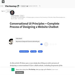 Conversational UI Principles — Complete Process of Designing a Website Chatbot