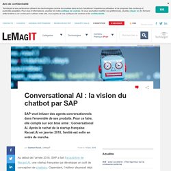 Conversational AI : la vision du chatbot par SAP