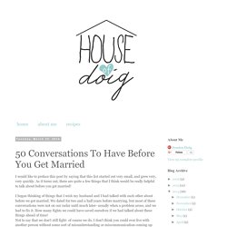 House of Doig: 50 Conversations To Have Before You Get Married
